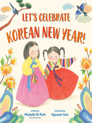 cover image of Let's Celebrate Korean New Year!
